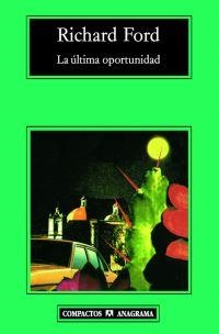 La última oportunidad | 9788433973191 | Ford, Richard