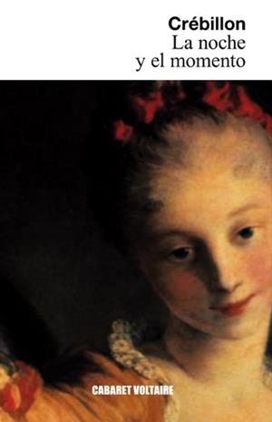 La noche y el momento | 9788494035395 | Jolyot de Crébillon, Claude-Prosper