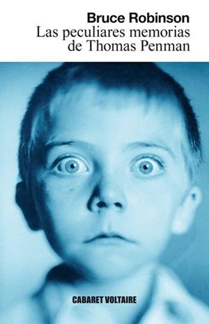 Las peculiares memorias de Thomas Penman | 9788493764333 | Robinson, Bruce