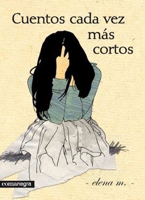 Cuentos cada vez más cortos | 9788415097013 | m., elena