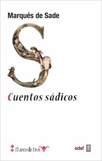 Cuentos Sádicos | 9788441432888 | François de Sade, Donatien Alphonse