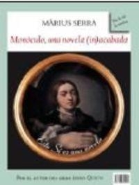 Monóculo-De cómo se escribe una novela | 9788496601956 | Serra, Marius