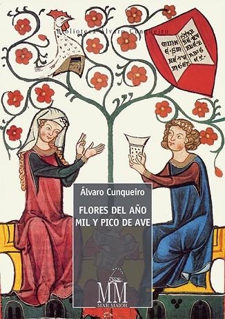 Flores del año mil y pico de ave | 9788498655384 | Cunqueiro, Álvaro