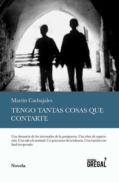 Tengo tantas cosas que contarte | 9788494564857 | Carbajales Najarro, Martín
