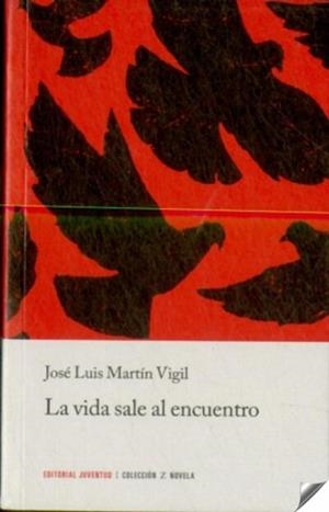 Z La vida sale al encuentro | 9788426109859 | Martin Vigil, Jose Luis