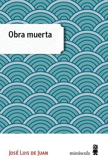 Obra muerta | 9788494353994 | de Juan Clar, José Luis