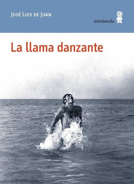 La llama danzante | 9788495587992 | Juan, José Luis de