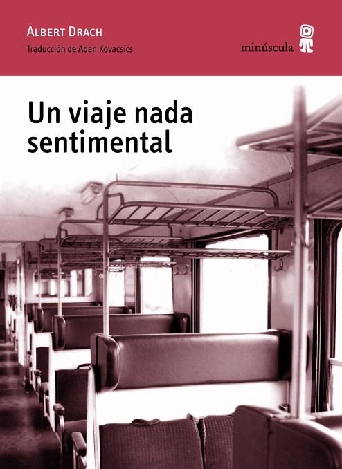 Un viaje nada sentimental | 9788495587961 | Drach, Albert