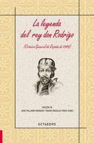 La leyenda del rey don Rodrigo | 9788480639293 | Anónimo
