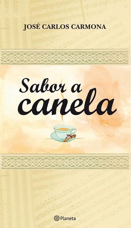 Sabor a canela | 9788408090021 | Carmona, José Carlos