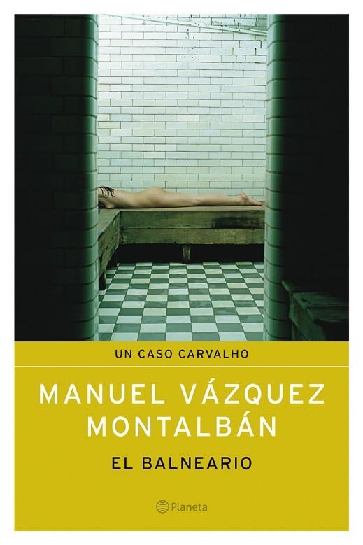 El Balneario | 9788408053392 | Vázquez Montalbán, Manuel