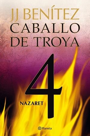 Nazaret. Caballo de Troya 4 | 9788408108078 | Benítez, J. J.