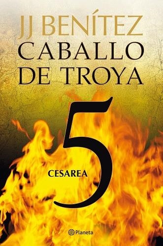 Cesarea. Caballo de Troya 5 | 9788408108085 | Benítez, J. J.