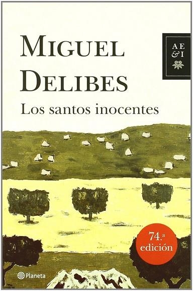 Los santos inocentes | 9788408094869 | Delibes, Miguel
