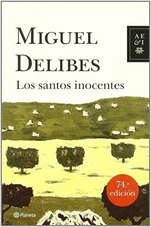 Los santos inocentes | 9788408094869 | Delibes, Miguel