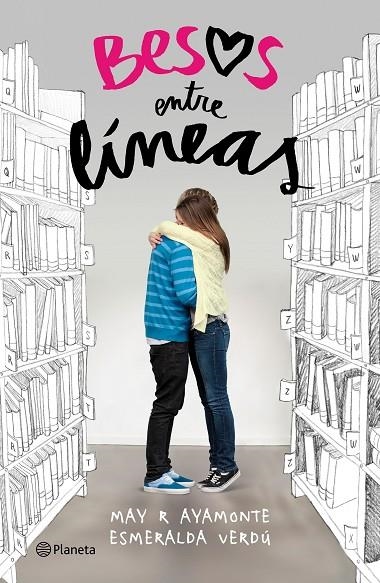 Besos entre líneas | 9788408153016 | R. Ayamonte, May;Verdú, Esmeralda