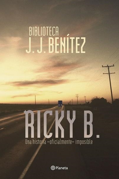 Ricky B. | 9788408053767 | Benítez, J. J.