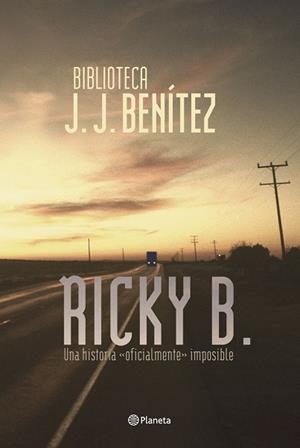 Ricky B. | 9788408053767 | Benítez, J. J.