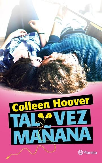 Tal vez mañana | 9788408150275 | Hoover, Colleen