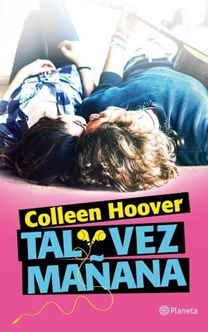 Tal vez mañana | 9788408150275 | Hoover, Colleen