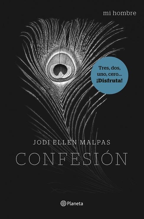 Mi hombre. Confesión | 9788408122319 | Malpas, Jodi Ellen