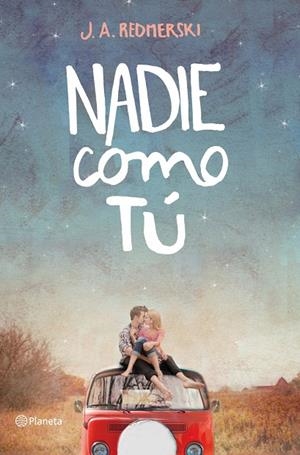 Nadie como tú | 9788408123309 | Redmerski, J. A