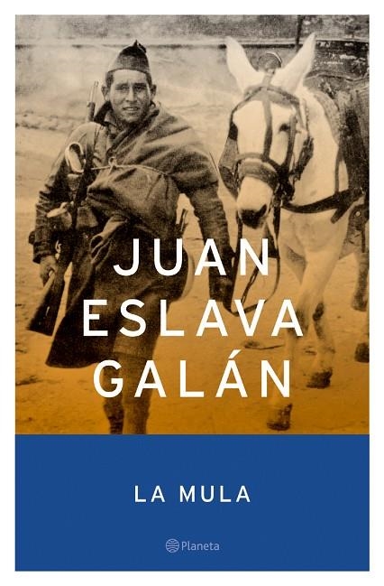 La mula | 9788408047490 | Eslava Galán, Juan