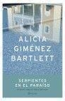 Serpientes en el paraíso | 9788408044116 | Giménez Bartlett, Alicia