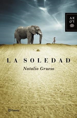 La soledad | 9788408127833 | Grueso, Natalio