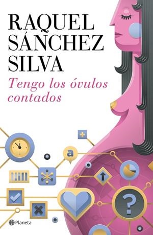 Tengo los óvulos contados | 9788408142911 | Sánchez Silva, Raquel