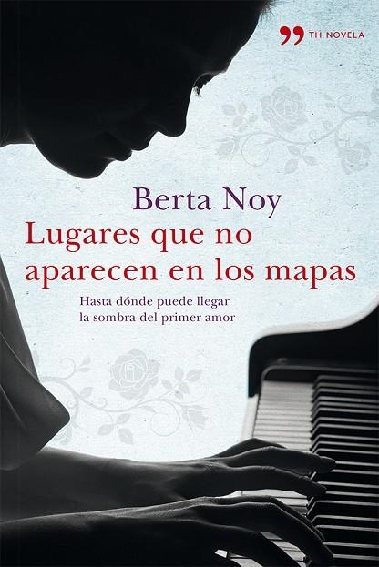 Lugares que no aparecen en los mapas | 9788499982274 | Noy, Berta