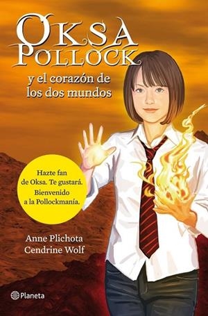 Oksa Pollock y el corazón de los dos mundos | 9788408114161 | Plichota, Anne;Wolf, Cendrine