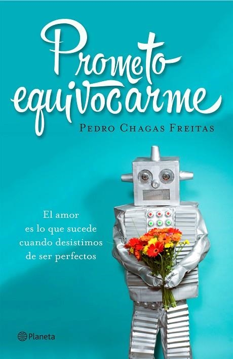 Prometo equivocarme | 9788408145967 | Chagas Freitas, Pedro