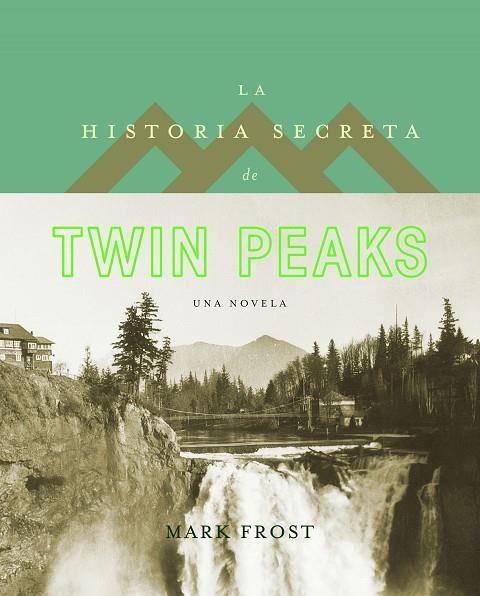 La historia secreta de Twin Peaks | 9788408161813 | Frost, Mark