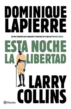 Esta noche, la libertad | 9788408093275 | Lapierre, Dominique;Collins, Larry