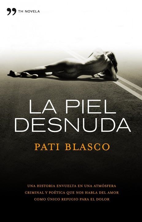 La piel desnuda | 9788484609544 | Blasco, Pati