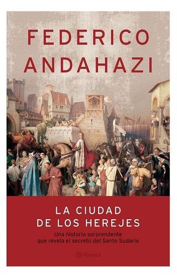 La ciudad de los herejes | 9789504914181 | Andahazi, Federico