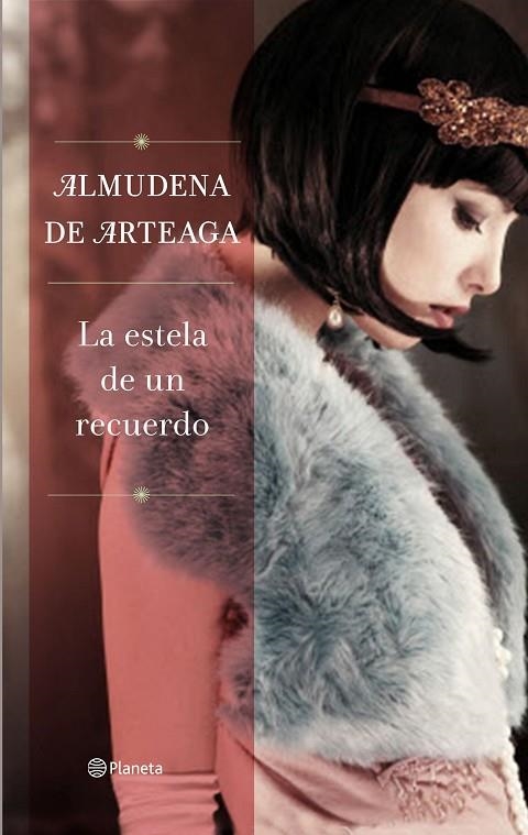 La estela de un recuerdo | 9788408139713 | Arteaga, Almudena de