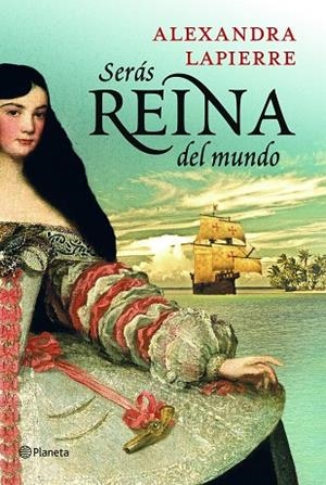 Serás reina del mundo | 9788408115366 | Lapierre, Alexandra