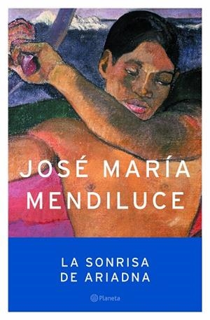La sonrisa de Ariadna | 9788408059394 | Mendiluce, José María