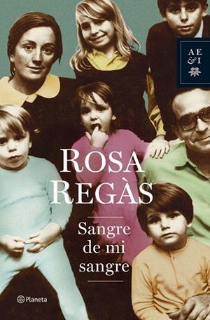 Sangre de mi sangre | 9788408066293 | Regàs Pagès, Rosa