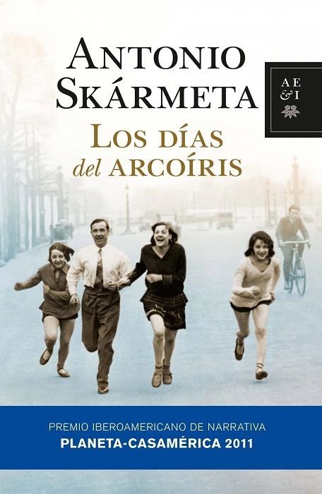 Los días del arcoíris | 9788408092759 | Skármeta, Antonio