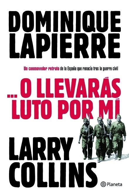 ...O llevarás luto por mí | 9788408096702 | Lapierre, Dominique
