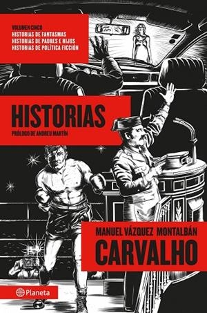 Carvalho: Historias | 9788408035541 | Vázquez Montalbán, Manuel