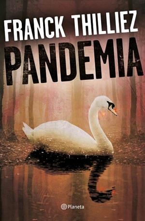 Pandemia | 9788408175209 | Thilliez, Franck