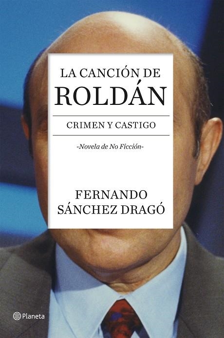 La canción de Roldán | 9788408136743 | Sánchez Dragó, Fernando