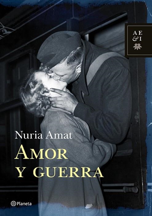 Amor y guerra | 9788408105756 | Amat, Nuria