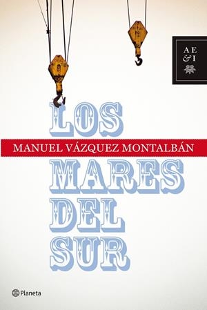 Los mares del Sur | 9788408088516 | Vázquez Montalbán, Manuel