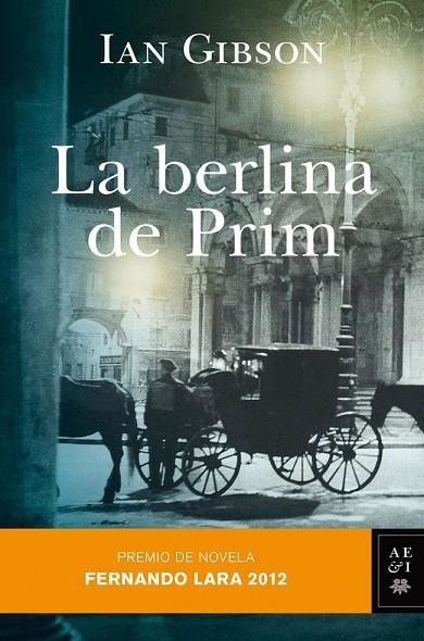 La berlina de Prim | 9788408007661 | Gibson, Ian