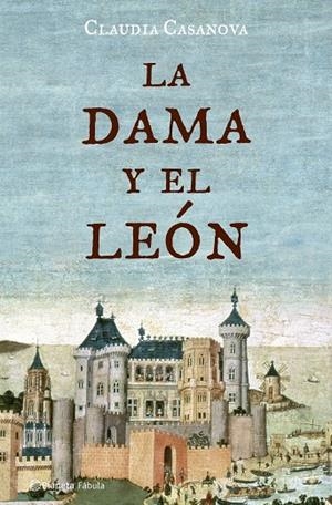 La dama y el león | 9788408062622 | Casanova, Claudia